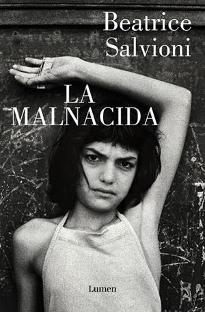 La malnacida | 9788426418128 | Beatrice Salvioni | Librería Castillón - Comprar libros online Aragón, Barbastro