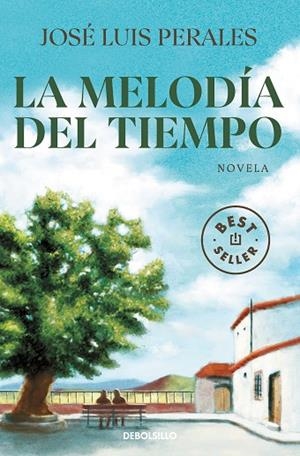 La melodía del tiempo | 9788466354349 | José Luis Perales | Librería Castillón - Comprar libros online Aragón, Barbastro