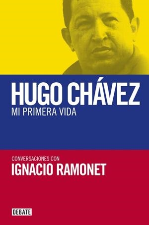 Mi primera vida | 9788419399663 | Ignacio Ramonet | Librería Castillón - Comprar libros online Aragón, Barbastro