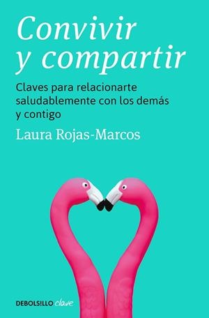 Convivir y compartir | 9788466370011 | Laura RojasMarcos | Librería Castillón - Comprar libros online Aragón, Barbastro