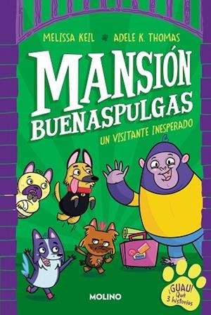 Mansión Buenaspulgas 1 - Un visitante inesperado | 9788427233324 | Melissa Keil | Librería Castillón - Comprar libros online Aragón, Barbastro