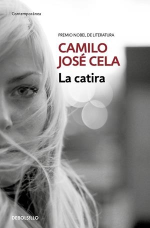 La catira | 9788466353250 | Camilo José Cela | Librería Castillón - Comprar libros online Aragón, Barbastro
