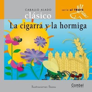 CIGALA Y LA HORMIGA, LA - CABALLO ALADO | 9788478648658 | BASSA, JOSEP | Librería Castillón - Comprar libros online Aragón, Barbastro