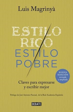 Estilo rico, estilo pobre | 9788418619540 | Luis Magrinyà | Librería Castillón - Comprar libros online Aragón, Barbastro