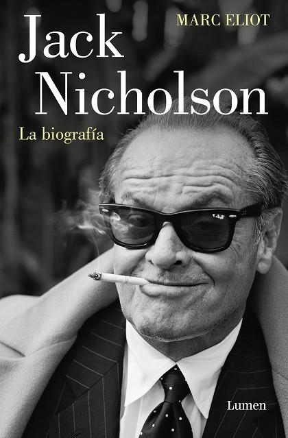 Jack Nicholson. La biografía | 9788426423429 | Marc Eliot | Librería Castillón - Comprar libros online Aragón, Barbastro