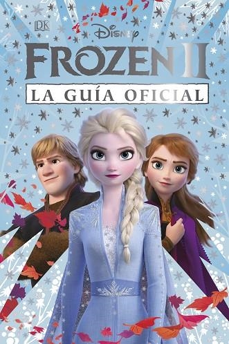 Frozen II. La guía oficial | 9780241430224 | DK | Librería Castillón - Comprar libros online Aragón, Barbastro