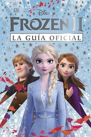 Frozen II. La guía oficial | 9780241430224 | DK | Librería Castillón - Comprar libros online Aragón, Barbastro