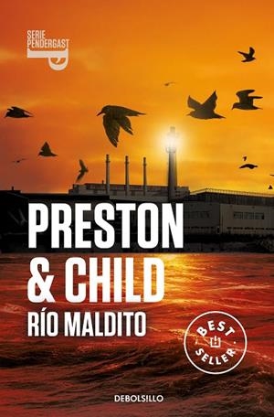 Río maldito (Inspector Pendergast 19) | 9788466370035 | Lincoln Child Douglas Preston | Librería Castillón - Comprar libros online Aragón, Barbastro