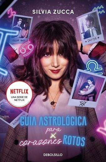 Guía astrológica para corazones rotos | 9788466331333 | Silvia Zucca | Librería Castillón - Comprar libros online Aragón, Barbastro