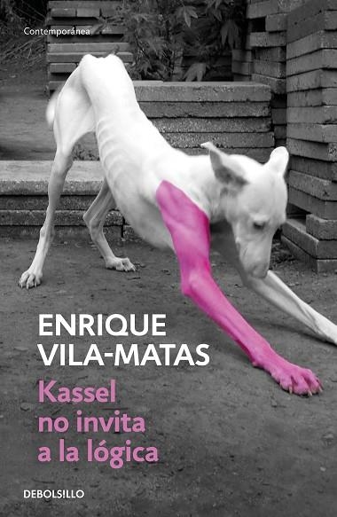 Kassel no invita a la lógica | 9788466345002 | Enrique VilaMatas | Librería Castillón - Comprar libros online Aragón, Barbastro