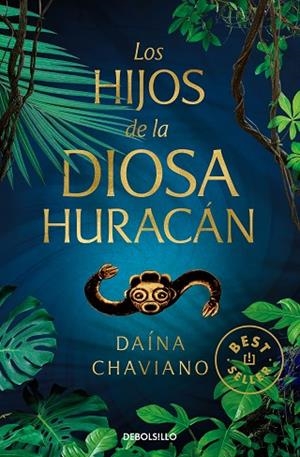 Los hijos de la Diosa Huracán | 9788466350730 | Daína Chaviano | Librería Castillón - Comprar libros online Aragón, Barbastro