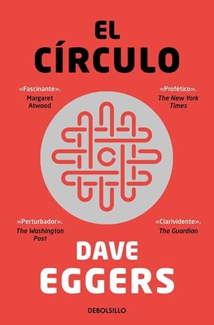 El Círculo | 9788466362658 | Dave Eggers | Librería Castillón - Comprar libros online Aragón, Barbastro