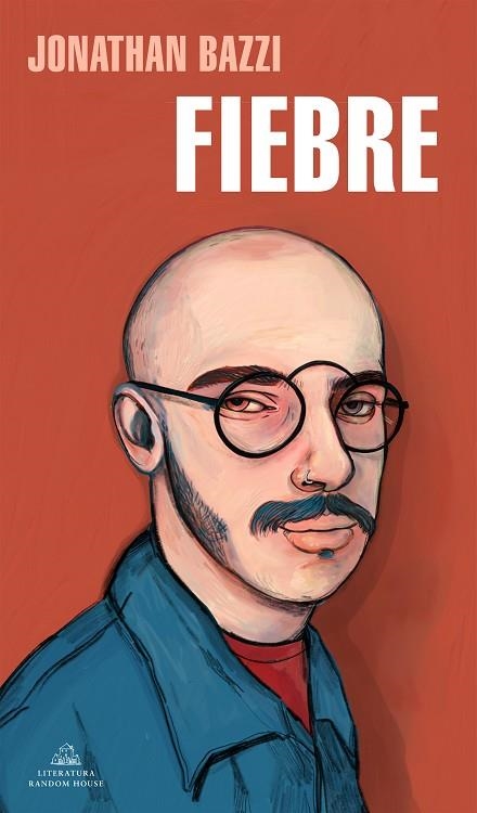 Fiebre | 9788439738688 | Jonathan Bazzi | Librería Castillón - Comprar libros online Aragón, Barbastro