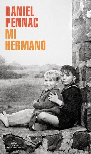 Mi hermano | 9788439738053 | Pennac, Daniel | Librería Castillón - Comprar libros online Aragón, Barbastro