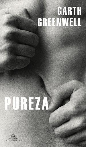 Pureza | 9788439738060 | Garth Greenwell | Librería Castillón - Comprar libros online Aragón, Barbastro