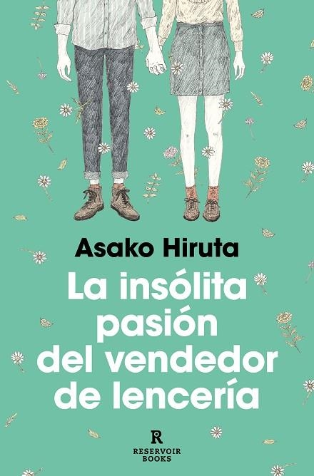 La insólita pasión del vendedor de lencería | 9788418897498 | Asako Hiruta | Librería Castillón - Comprar libros online Aragón, Barbastro