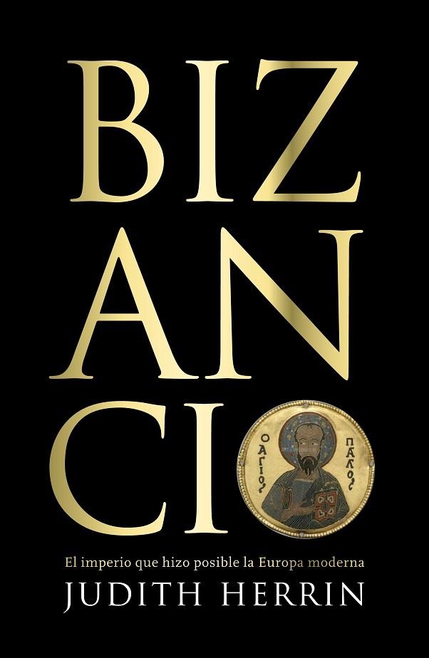 Bizancio | 9788418967450 | Judith Herrin | Librería Castillón - Comprar libros online Aragón, Barbastro