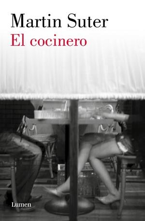 El cocinero | 9788426423504 | Martin Suter | Librería Castillón - Comprar libros online Aragón, Barbastro