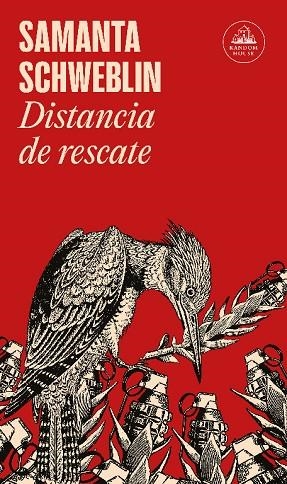 Distancia de rescate | 9788439740971 | Samanta Schweblin | Librería Castillón - Comprar libros online Aragón, Barbastro