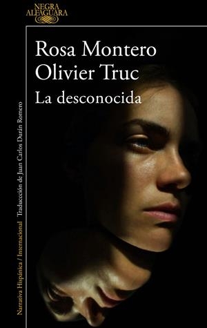 La desconocida | 9788420475837 | Olivier Truc Rosa Montero | Librería Castillón - Comprar libros online Aragón, Barbastro
