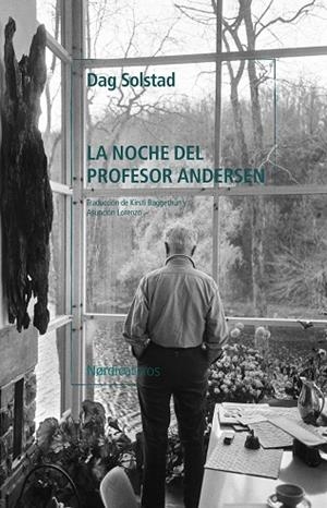 La noche del profesor Andersen | 9788419320766 | Solstad, Dag | Librería Castillón - Comprar libros online Aragón, Barbastro