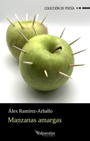 MANZANAS AMARGAS | 9788419347282 | RAMÍREZ-ARBALLO, ÁLEX | Librería Castillón - Comprar libros online Aragón, Barbastro