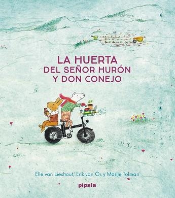 La huerta del Señor Hurón y Don Conejo | 9788419208484 | van Lieshout, Elle/van Os, Eirk | Librería Castillón - Comprar libros online Aragón, Barbastro