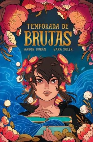 Temporada de brujas | 9788419670021 | Durán, Aaron/Soler, Sara | Librería Castillón - Comprar libros online Aragón, Barbastro
