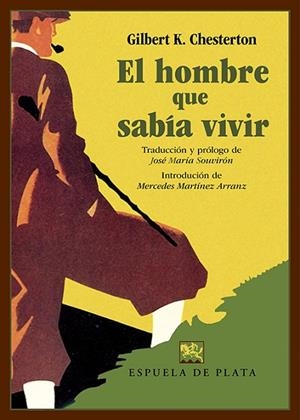 El hombre que sabía vivir | 9788418153877 | Chesterton, Gilbert Keith | Librería Castillón - Comprar libros online Aragón, Barbastro