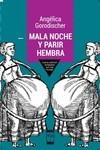 MALA NOCHE Y PARIR HEMBRA | 9789871300556 | Gorodischer, Angélica | Librería Castillón - Comprar libros online Aragón, Barbastro