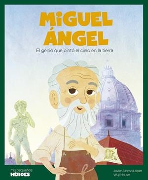 Miguel Ángel | 9788413612324 | Alonso López, Javier | Librería Castillón - Comprar libros online Aragón, Barbastro