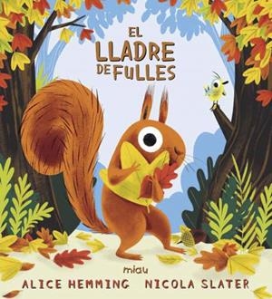 El lladre de fulles | 9788418609244 | Hemming, Alice | Librería Castillón - Comprar libros online Aragón, Barbastro