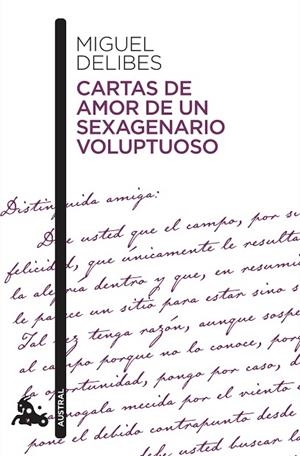 Cartas de amor de un sexagenario voluptuoso | 9788423357857 | Delibes, Miguel | Librería Castillón - Comprar libros online Aragón, Barbastro