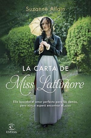 La carta de Miss Lattimore | 9788467069181 | Allain, Suzanne | Librería Castillón - Comprar libros online Aragón, Barbastro
