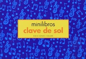Minilibros Clave de Sol | 9788493913823 | VV.AA. | Librería Castillón - Comprar libros online Aragón, Barbastro
