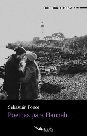 POEMAS PARA HANNAH | 9788419347398 | PONCE, SEBASTIÁN | Librería Castillón - Comprar libros online Aragón, Barbastro