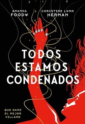 Todos estamos condenados | 9788418359989 | HERMAN, C. L./FOODY, AMANDA | Librería Castillón - Comprar libros online Aragón, Barbastro
