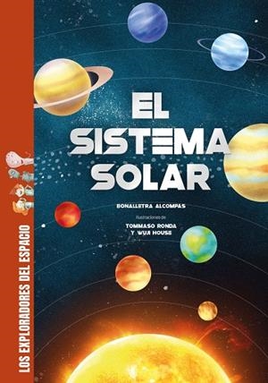 El sistema solar | 9788413612515 | Bonalletra | Librería Castillón - Comprar libros online Aragón, Barbastro