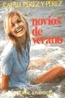 Novios de verano | 9788426155726 | Pérez y Pérez, Rafael | Librería Castillón - Comprar libros online Aragón, Barbastro