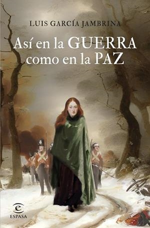 Así en la guerra como en la paz | 9788467067576 | García Jambrina, Luis | Librería Castillón - Comprar libros online Aragón, Barbastro