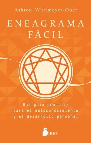 ENEAGRAMA FACIL | 9788419105516 | WHITMOYER-OBER, ASHTON | Librería Castillón - Comprar libros online Aragón, Barbastro
