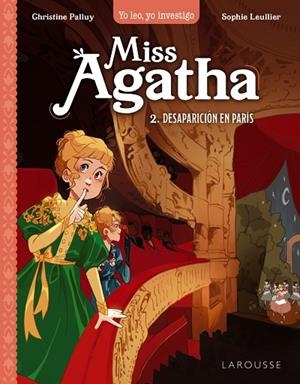 Miss Agatha. Desaparición en París | 9788419436504 | Palluy, Christine | Librería Castillón - Comprar libros online Aragón, Barbastro
