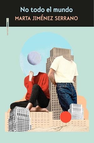No todo el mundo | 9788419261335 | Jiménez Serrano, Marta | Librería Castillón - Comprar libros online Aragón, Barbastro