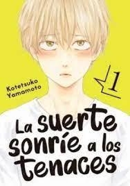 La suerte sonríe a los tenaces, vol. 1 | 9788418739279 | Yamamoto, Kotetsuko | Librería Castillón - Comprar libros online Aragón, Barbastro
