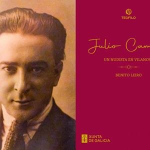 JULIO CAMBA. UN NUDISTA EN VILANOVA | 9788412530230 | LEIRO, BENITO | Librería Castillón - Comprar libros online Aragón, Barbastro