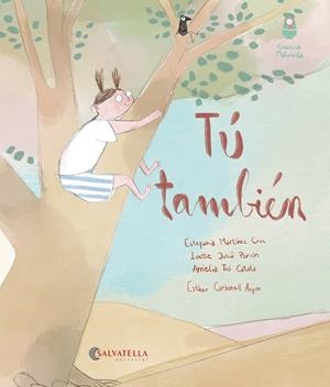 Tú también | 9788419565358 | Martínez Cruz, Estefania;Julià Perich, Ivette;Tió Català, Amèlia | Librería Castillón - Comprar libros online Aragón, Barbastro