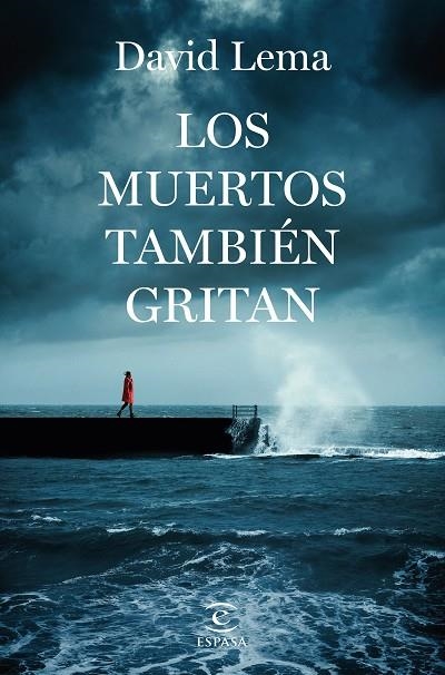Los muertos también gritan | 9788467069013 | Lema, David | Librería Castillón - Comprar libros online Aragón, Barbastro