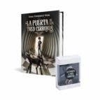 LA PUERTA DE LOS TRES CERROJOS | 8432715152903 | Librería Castillón - Comprar libros online Aragón, Barbastro