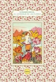 El lenguaje de las flores | 9788412622119 | Chahine, Nathalie | Librería Castillón - Comprar libros online Aragón, Barbastro