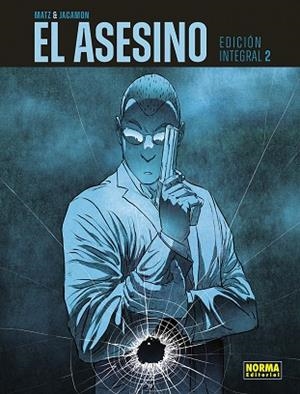 EL ASESINO. INTEGRAL 2 | 9788467960426 | JACAMON-MATZ | Librería Castillón - Comprar libros online Aragón, Barbastro